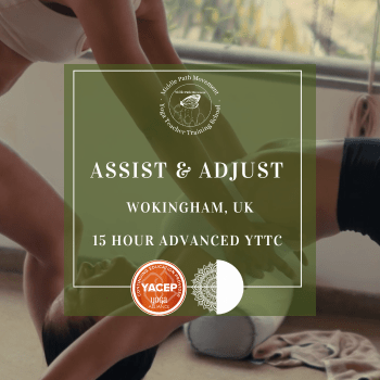 15 hours, 4 days <br>Assist & Adjust Advanced TTC <br> 19th & 20th September <br> 3rd & 4th October 2026